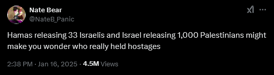 Screenshot 2025-01-19 at 10-42-42 Nate Bear on X Hamas releasing 33 Israelis and Israel releas...png